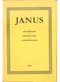 Bókay Antal, Kengyel Miklós, Szűcs Tibor - Janus 1987 tél Bókay Antal, Kengyel Miklós, Szűcs Tibor - Janus 1987 tél, 1987 antikvár könyv