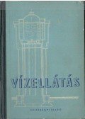 Hidvéghy László,Holló István,Lukács Andor,Molnár Dénes,Varga Jenő,Vedres Lipót - Vízellátás