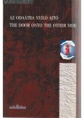 Musil, Robert - Az odaátra nyíló ajtó / The Door Onto The Other Side