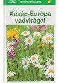 Münker, Bertram - Közép-Európa vadvirágai