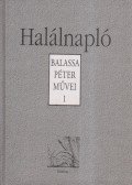 Balassa Péter - Halálnapló