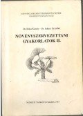 Bóka Károly Dr.,Jakucs Erzsébet - Növényszervezettani gyakorlatok II.