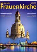 Dieter Krull,Dieter Zumpe - Memento Frauenkirche - Dresdens Wahrzeichen als Symbol der Versöhnung