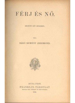 Báró Kemény Zsigmond - Férj és nő, Budapest 1896 antikvár könyv