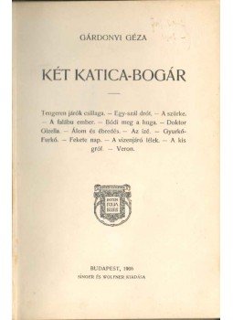 Gárdonyi Géza - Két katica-bogár Gárdonyi Géza - Két katica-bogár, Budapest 1906 antikvár könyv
