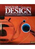Martinkó József,Szentpéteri Márton,Vadas József - Magyar design-Magyar design 150 éve a dualizmus korától napjainkig