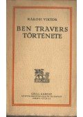 Rákosi Viktor - Ben Travers története