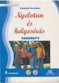 Széplaki Erzsébet - Nyelvtan és helyesírás munkáltató tankönyv 8. osztály