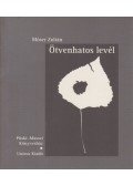 Móser Zoltán - Ötvenhatos levél (dedikált)