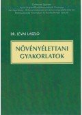 Lévai László - Növényélettani gyakorlatok
