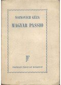 Voinovich Géza - Magyar passio (dedikált)