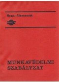 - Munkavédelmi Szabályzat