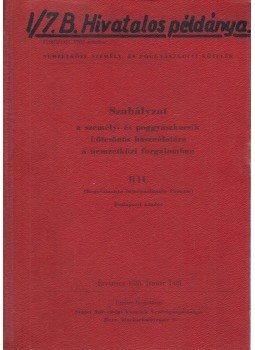  - Szabályzat a személy- és poggyászkocsik kölcsönös használatára a nemzetközi forgalomban, Budapest 1955 antikvár könyv