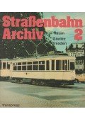 Gerhard Bauer - Straßenbahn-Archiv 2