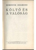 Remenyik Zsigmond - Költő és a valóság