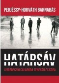 Perjéssy,Horváth Barnabás - Határsáv