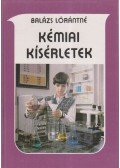 Balázs Lórántné - Kémai kísérletek