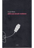 Tisza Kata - Akik nem sírnak rendesen