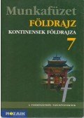 Jónás Ilona,Dr. Kovács Lászlóné,Dr. Mészáros Rezsőné,Vizvári Albertné - Földrajz 7. Munkafüzet