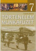 Csepela Jánosné - Történelem Munkafüzet 7.