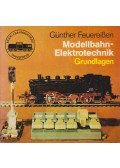 Günther Feuereißen - Modellbahn-Elektrotechnik
