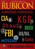 Ungváry Krisztián,Bikki István,Tabajdi Gábor,Trócsányi Sára,Schmidt Mária,Baráth Magdolna - Rubicon 2007/3