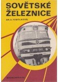 Dr. Alena Tobolková - Sovetské Zeleznice