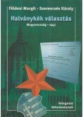 Földesi Margit,Szerencsés Károly - Halványkék választás
