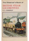 H. C. Casserley - The Observer's Book of British Steam Locomotives