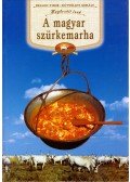 Bellon Tibor,Kútvölgyi Mihály - A magyar szürkemarha (dedikált)