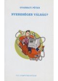 Gyarmati Péter - Nyereséges válság? (aláírt)