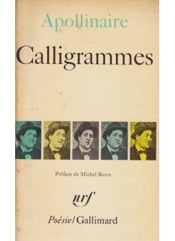 Apollinaire, Guillaume - Calligrammes Apollinaire, Guillaume - Calligrammes, 1974 antikvár könyv