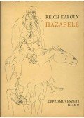 Reich Károly - Hazafelé
