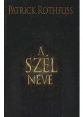 Patrick Rothfuss - A szél neve