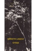 Németh László - Gyász
