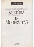 Márkus György - Kultúra és modernitás