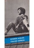 Gyárfás Miklós - Családi játékok