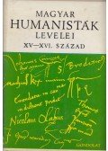 V. Kovács Sándor - Magyar humanisták levelei XV-XVI. század (dedikált)
