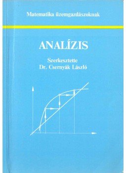 Dr. Csernyák László - Analízis Dr. Csernyák László - Analízis, Budapest 1997 antikvár könyv
