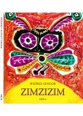 Weöres Sándor - Zimzizim