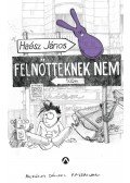 Haász János - Felnőtteknek nem