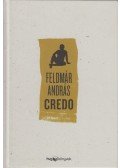 Feldmár András - Credo
