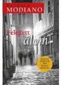 Patrick Modiano - Felejtett álom