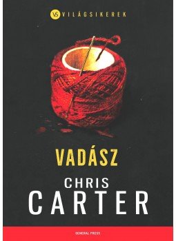 Chris Carter - Vadász, Budapest 2017 antikvár könyv