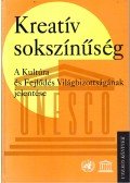 Kapitány Ágnes - Kreatív sokszínűség
