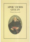 Erdmann Gyula,Merényi-Metzger Gábor - Apor Vilmos Gyulán