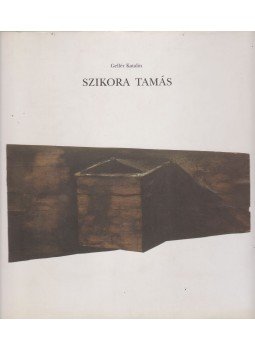 Gellér Katalin - Szikora Tamás Gellér Katalin - Szikora Tamás, Budapest 2001 antikvár könyv