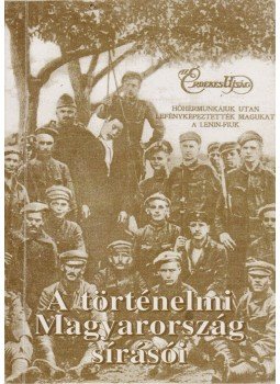 Bálint István János (szerk.) - A történelmi Magyarország sírásói I. Bálint István János (szerk.) - A történelmi Magyarország sírásói I., Budapest 2005 antikvár könyv