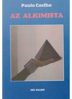 Paulo Coelho - Az alkimista Paulo Coelho - Az alkimista, Budapest 1999 antikvár könyv
