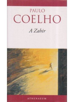Paulo Coelho - A Zahir (aláírt) Paulo Coelho - A Zahir (aláírt), 2008 antikvár könyv